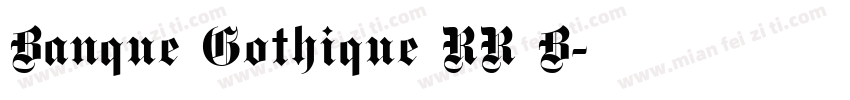 Banque Gothique RR B字体转换